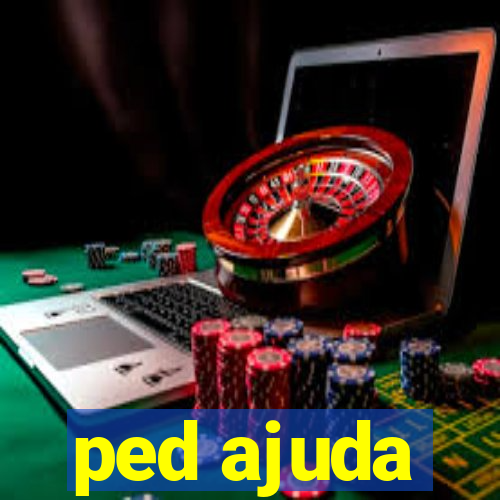 ped ajuda